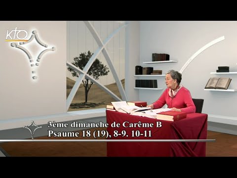 3e dimanche de Carême B - Psaume
