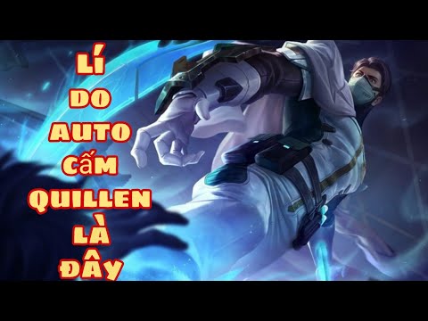 Đây là lí do nên auto cấm Quillen - 1 combo = 1 mạng với cách lên đồ này Arena of Valor