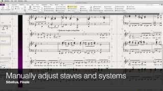 Manually adjust staves and systems in Sibelius and Finale