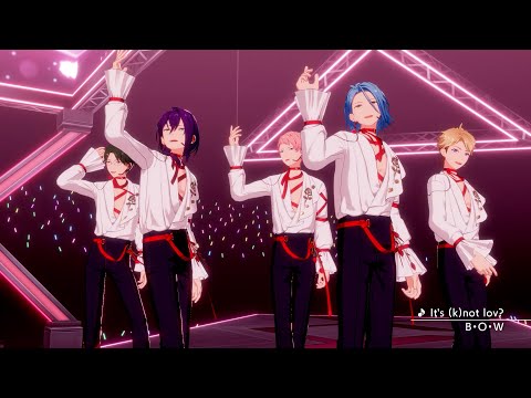 B・O・W「It's (k)not lov?」 あんさんぶるスターズ！！ Music ゲームサイズMV