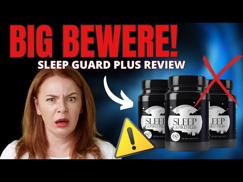 SLEEP GUARD PLUS -⚠️BE CAREFUL⚠️ -SLEEP GUARD PLUS 2024 - SLEEP GUARD PLUS REVIEW