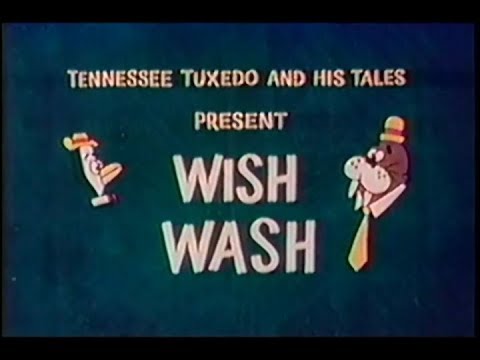 Tennessee Tuxedo "Wish Wash" (un-restored) Tennessee goes green !