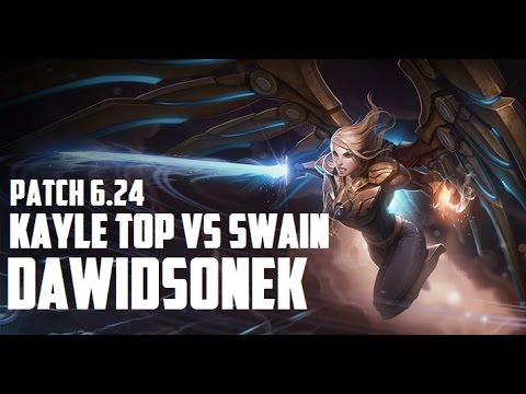 Best Kayle World - "Dawidsonek" on Toplane vs Swain | Challenger | Patch 6.24