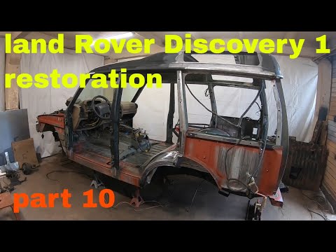 Land Rover Discovery 1 restoration part 10