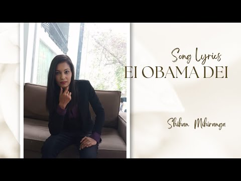 Ei Obama Dei | Shihan Mihiranga | Song Lyrics ❤️ One Of My Favorite Song ❤️