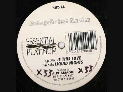 Metropolis feat.Martina-Liquid Nights