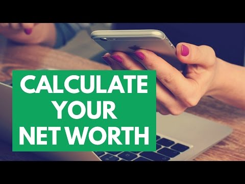 How to Calculate Your Net Worth