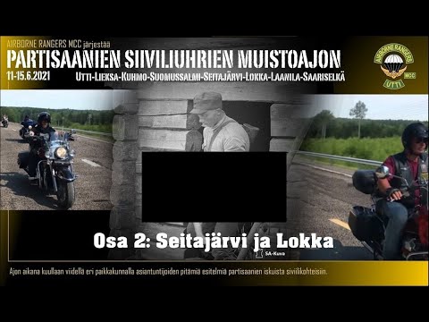 Partisaani iskut Seitajärven ja Lokan kyliin kesällä 1944