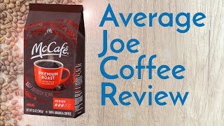 McCafe Premium Roast Coffee Review