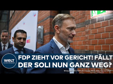 BUNDESVERFASSUNGSGERICHT KARLSRUHE: FDP klagt! Verfassungsbeschwerde gegen Solidaritätszuschlag