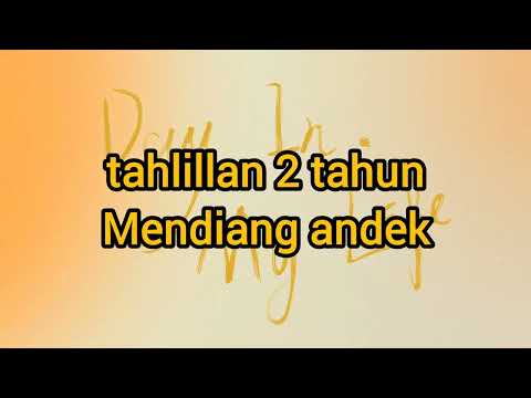 hari ini rabu 270722 tahlillan mendiang andek dimuaro takuang