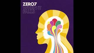 Zero7 - &quot;Speed Dial No.2&quot; feat. Sia Furler