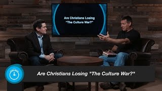 Are Christians Losing the Culture War?