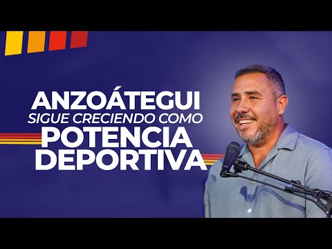 Anzoátegui sigue creciendo como potencia deportiva