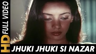 Jhuki Jhuki Si Nazar  Jagjit Singh  Arth 1983 Song