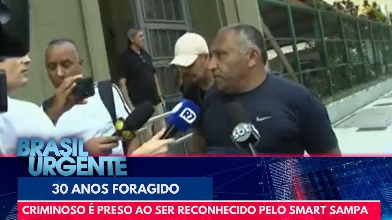 Após 30 anos foragido, criminoso é preso após ser reconhecido pelo Smart Sampa | Brasil Urgente