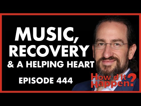 Andrew Sossin - Music, Recovery & a Giant Helping Heart - YouTube