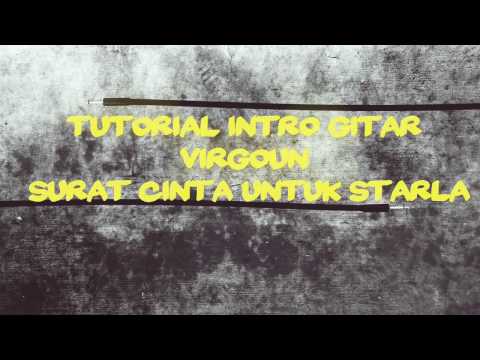 Virgoun Surat Cinta Untuk Starla Tutorial Intro Gitar