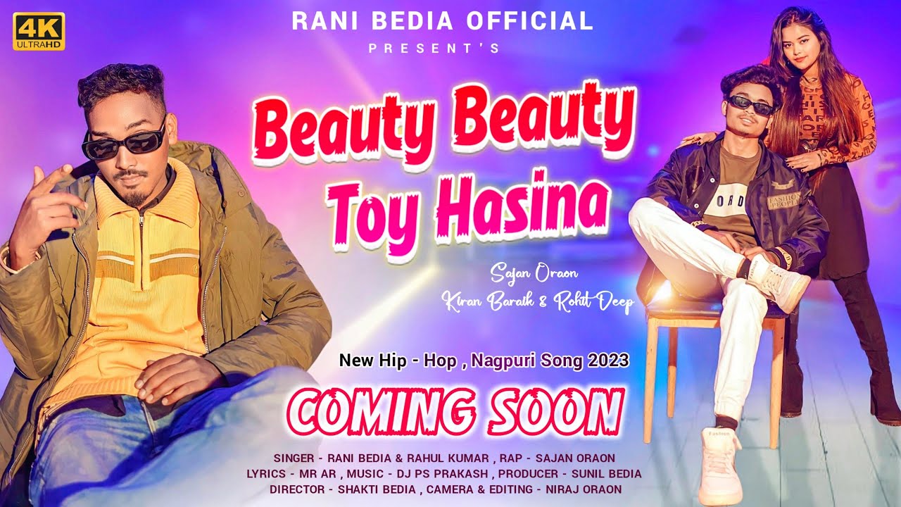 #trailer Beauty Beauty Toy Hasina || Nagpuri Hip Hop Song 2023 || Singer Rahul Kumar & Rani Bedia