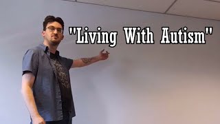 Living With Autism - Autism Awareness Live Talk