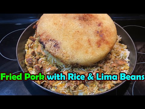 Fried Pork with Rice, Lima Beans, Dill 🟡 Cooking Gizmos