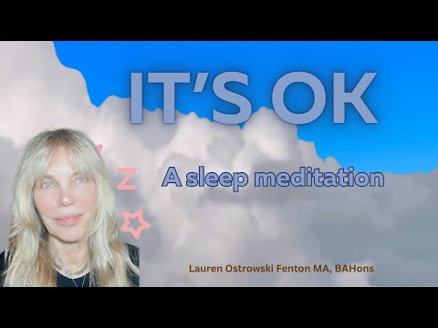 ITS OK A Guided SLEEP meditation (with MUSIC) Feeling comfort, fall asleep deeply, Relax