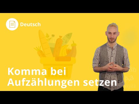 Komma bei Aufzählungen: darauf musst du achten! – Deutsch | Duden Learnattack