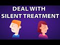 How To Deal With Silent Treatment Beware Of The Dangers Of Silence