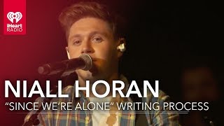 How Niall Wrote "Since We're Alone" | iHeartRadio Album Release Party