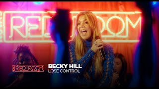 Becky Hill | Lose Control (Live) in Nova’s Red Room
