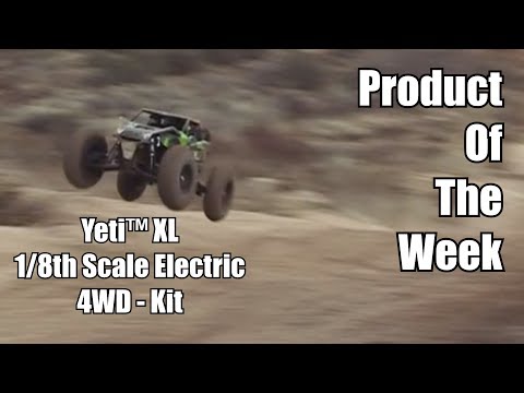 Axial Racing Yeti XL 1/8th Scale Electric 4WD - Kit - Product Of The Week