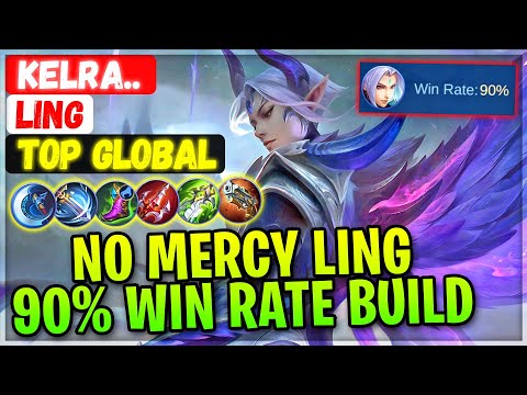 No Mercy Ling 90% Win Rate Build [ Top Global Ling ] Kelra.. - Mobile Legends Gameplay And Build.
