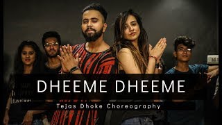 DHEEME DHEEME  Tony Kakkar  Tejas Dhoke Choreograp