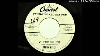 Ferlin Husky - My Reason For Living (Capitol 4123) [1959 country bopper]