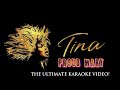 Tina Turner- Proud Mary (The Ultimate Karaoke Video)
