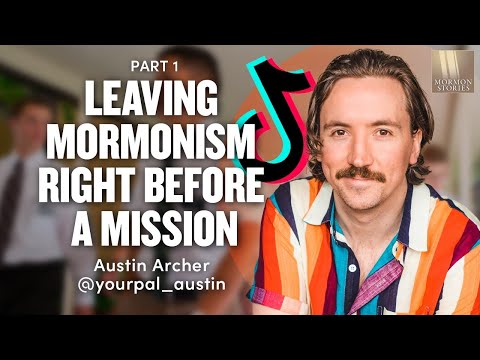 1524: Leaving Mormonism Before Your Mission - Austin Archer Pt. 1