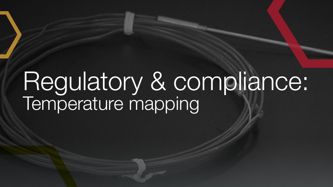 Regulatory & compliance: Temperature mapping