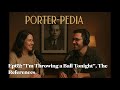 Ep62 - Cole Porter Explained:   "I'm Throwing a Ball Tonight", all the references