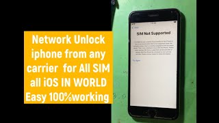 Iphone Sim Not supported Fix 100% / Network Unlock iphone from any carrier