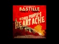Bastille - Forever Ever (feat Kate Tempest &amp ...