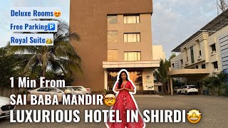 Hotels In Shirdi | 3 Mins Away from Mandir | BUDGET FRIENDLY | Hotel Near Shirdi