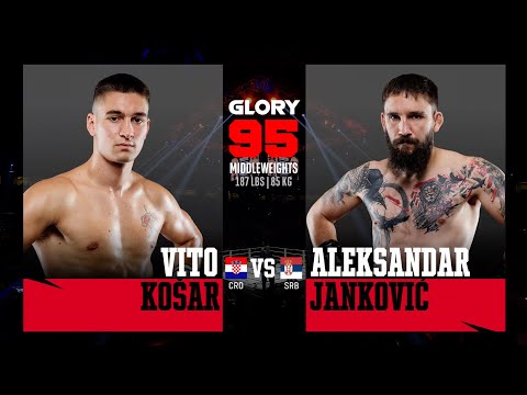 Vito Kosar v Aleksandar Jankovic | GLORY 95