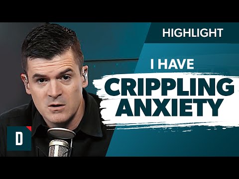 I Have Crippling Anxiety (How Do I Cope?)