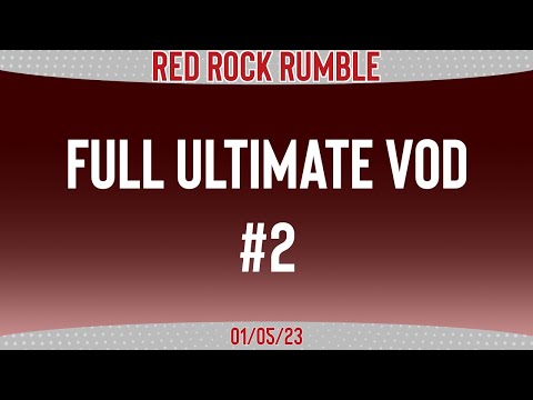 Red Rock Rumble Monthly #2 - Full Ultimate VOD