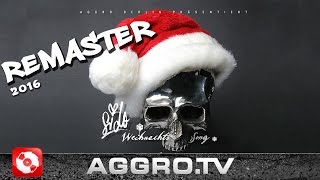 SIDO - WEIHNACHTSSONG REMASTER 2016 (OFFICIAL HD VERSION AGGROTV)