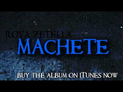 Rova Zetella  Machete