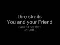 Dire straits - You and your friend - Paris 03 oct 1991 ...