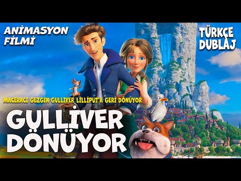 Gulliver Dönüyor | Türkçe dublajlı Animasyon film #animasyonfilmleri