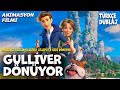 Gulliver Dönüyor Türkçe Dublajlı Animasyon Film Animasyonfilmleri