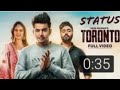 Toronto Jass Manak Whatsaap Status Vedio Toronto Whatsapp Status